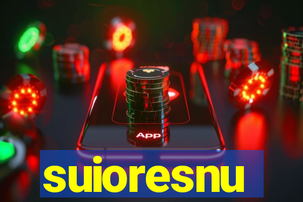 suioresnu