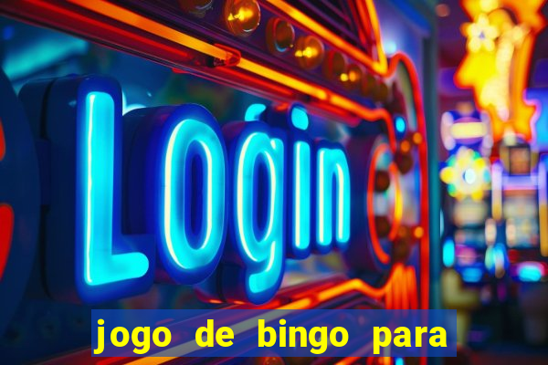 jogo de bingo para ganhar dinheiro de verdade