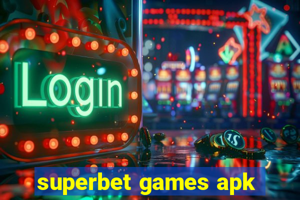 superbet games apk