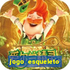 jogo esqueleto explosivo 2