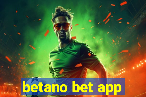 betano bet app