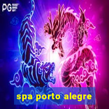 spa porto alegre