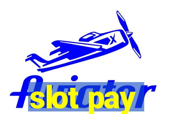 slot pay