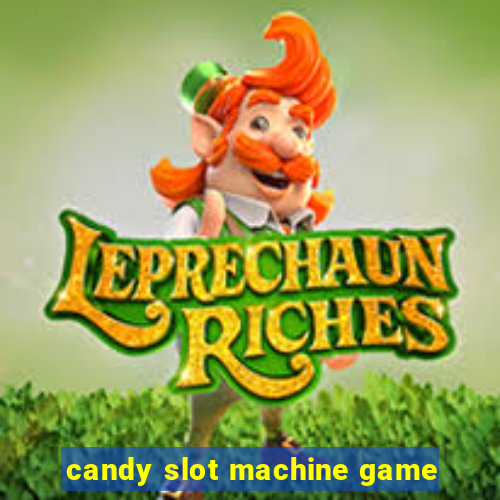 candy slot machine game