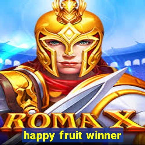 happy fruit winner