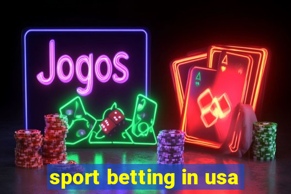 sport betting in usa