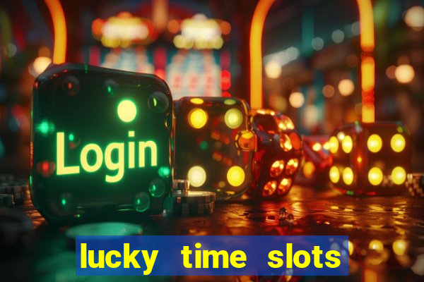 lucky time slots casino 777