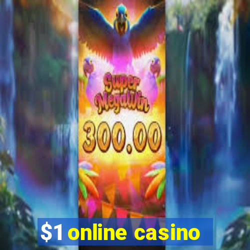 $1 online casino