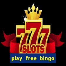 play free bingo win real money