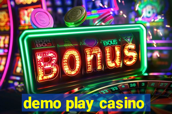 demo play casino