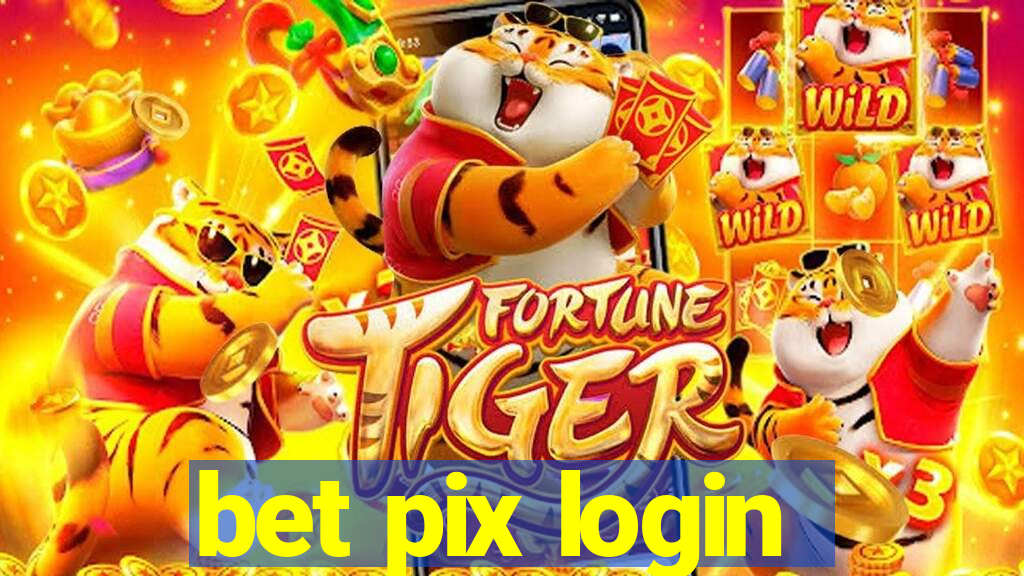 bet pix login