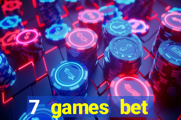 7 games bet fortune tiger