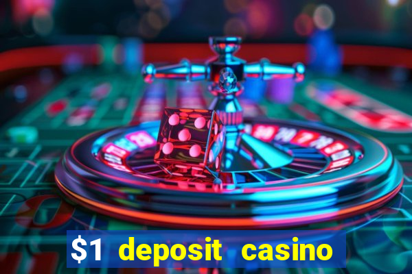 $1 deposit casino new zealand