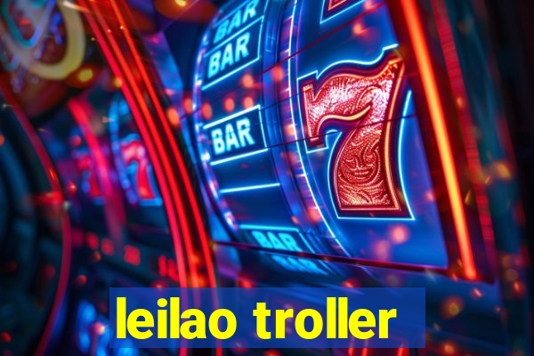 leilao troller