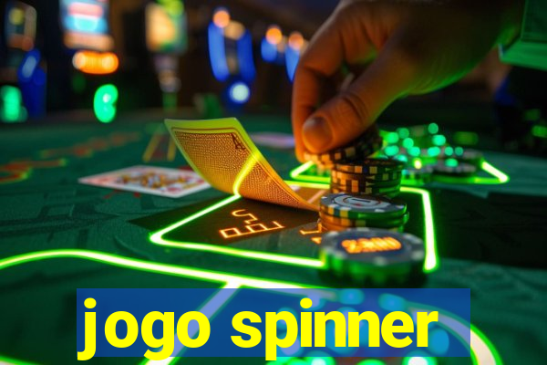 jogo spinner