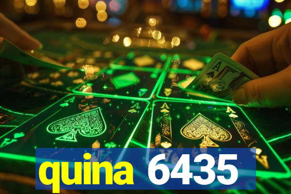 quina 6435