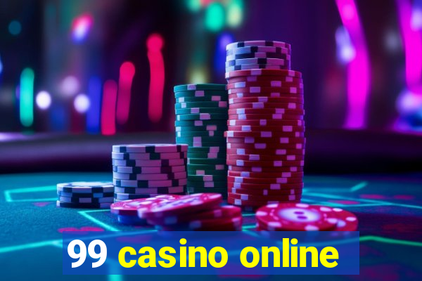 99 casino online