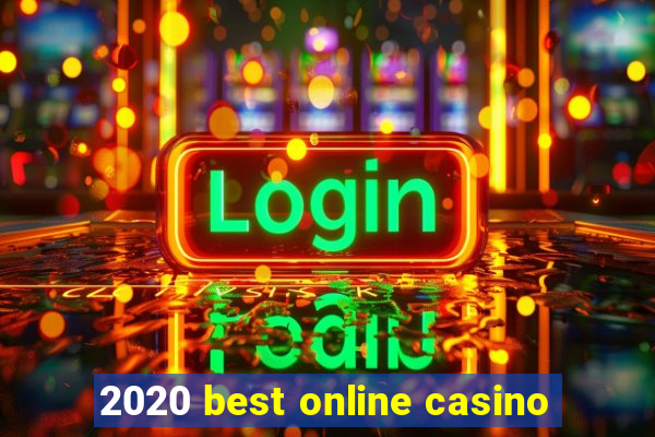 2020 best online casino