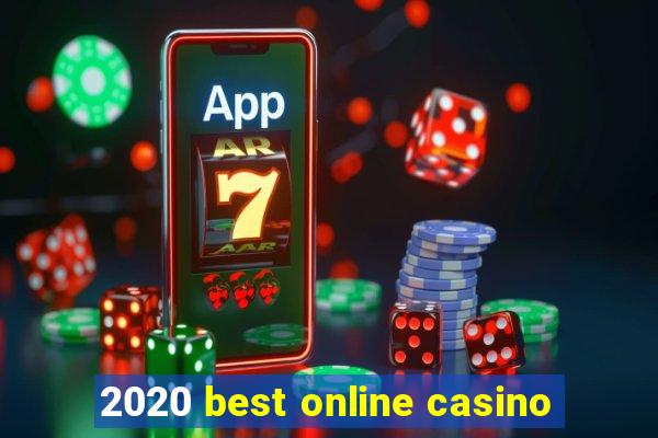 2020 best online casino