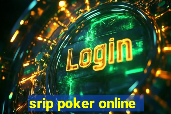 srip poker online