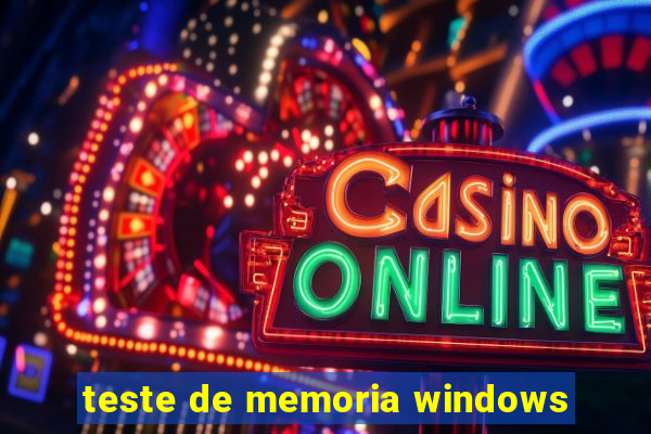 teste de memoria windows