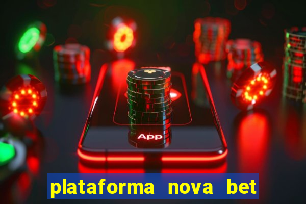 plataforma nova bet de 5 reais