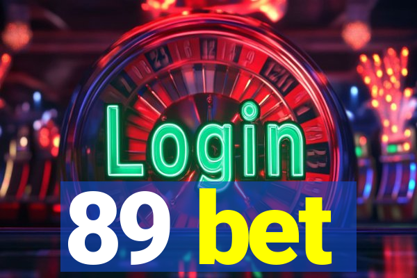 89 bet