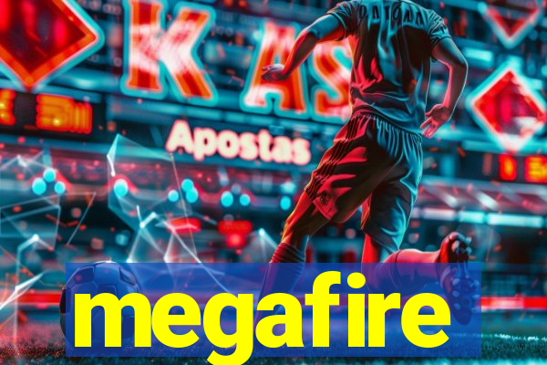 megafire