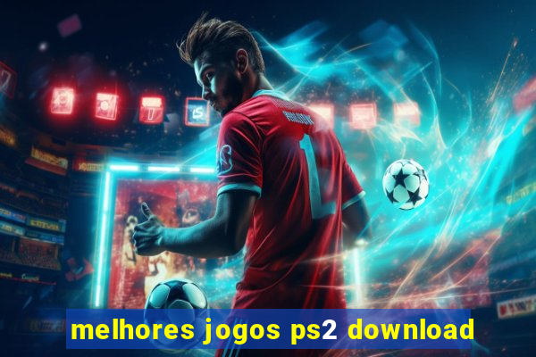 melhores jogos ps2 download