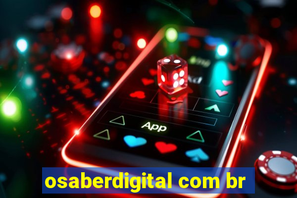 osaberdigital com br