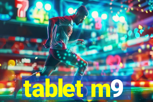 tablet m9