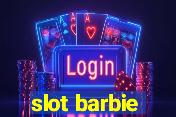 slot barbie