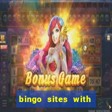 bingo sites with free signup bonus no deposit