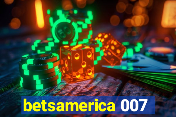 betsamerica 007