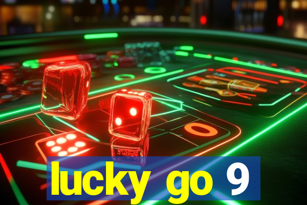 lucky go 9