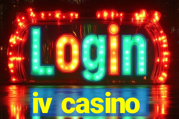 iv casino