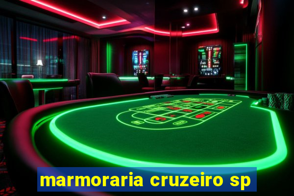 marmoraria cruzeiro sp