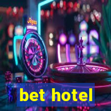 bet hotel