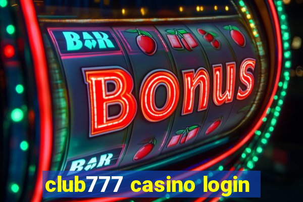 club777 casino login