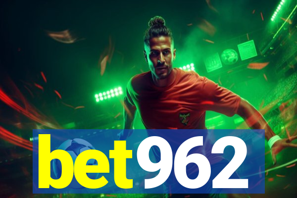 bet962