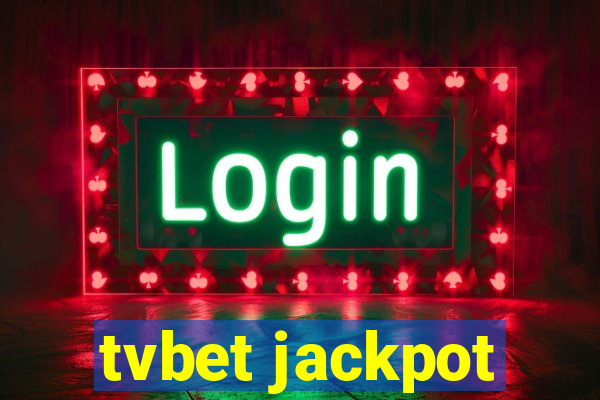 tvbet jackpot