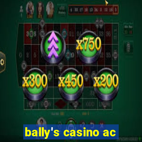 bally's casino ac