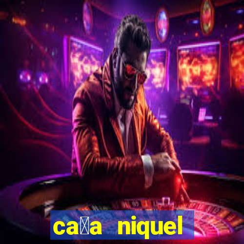 ca莽a niquel online gratis