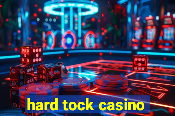 hard tock casino