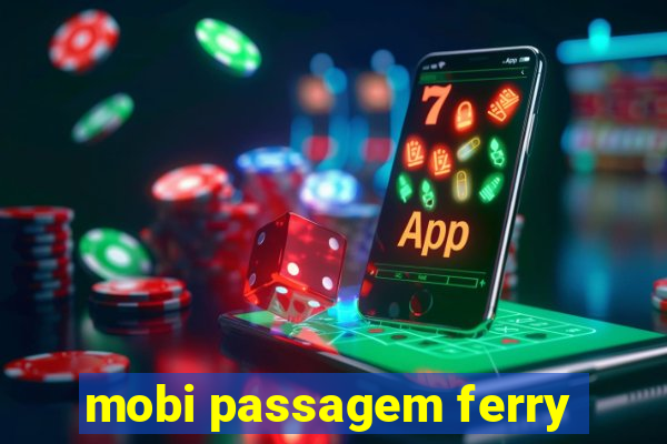 mobi passagem ferry