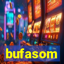 bufasom