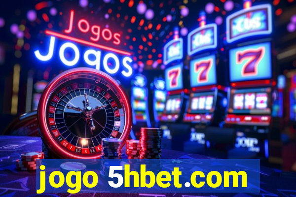 jogo 5hbet.com