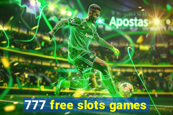 777 free slots games