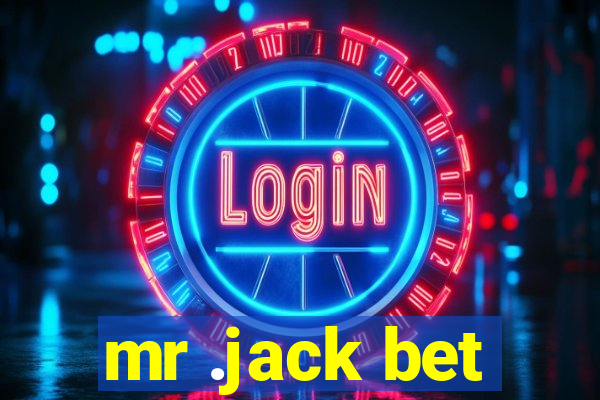 mr .jack bet