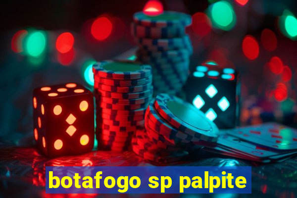 botafogo sp palpite